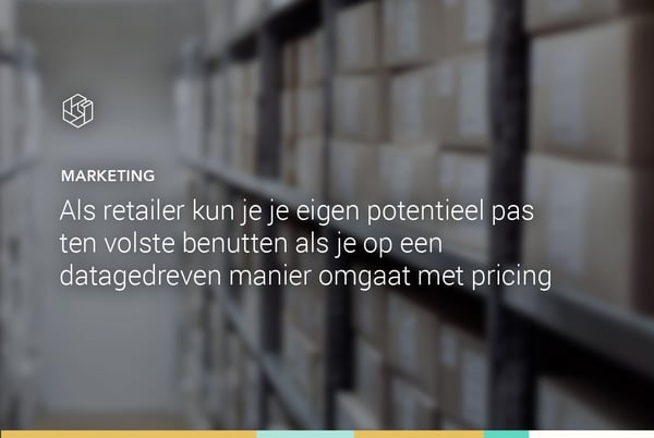Verbeter je inkoop, supply chain en marketing met prijsinzichten
